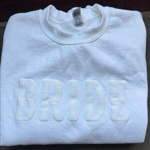 Bride Sweatshirt